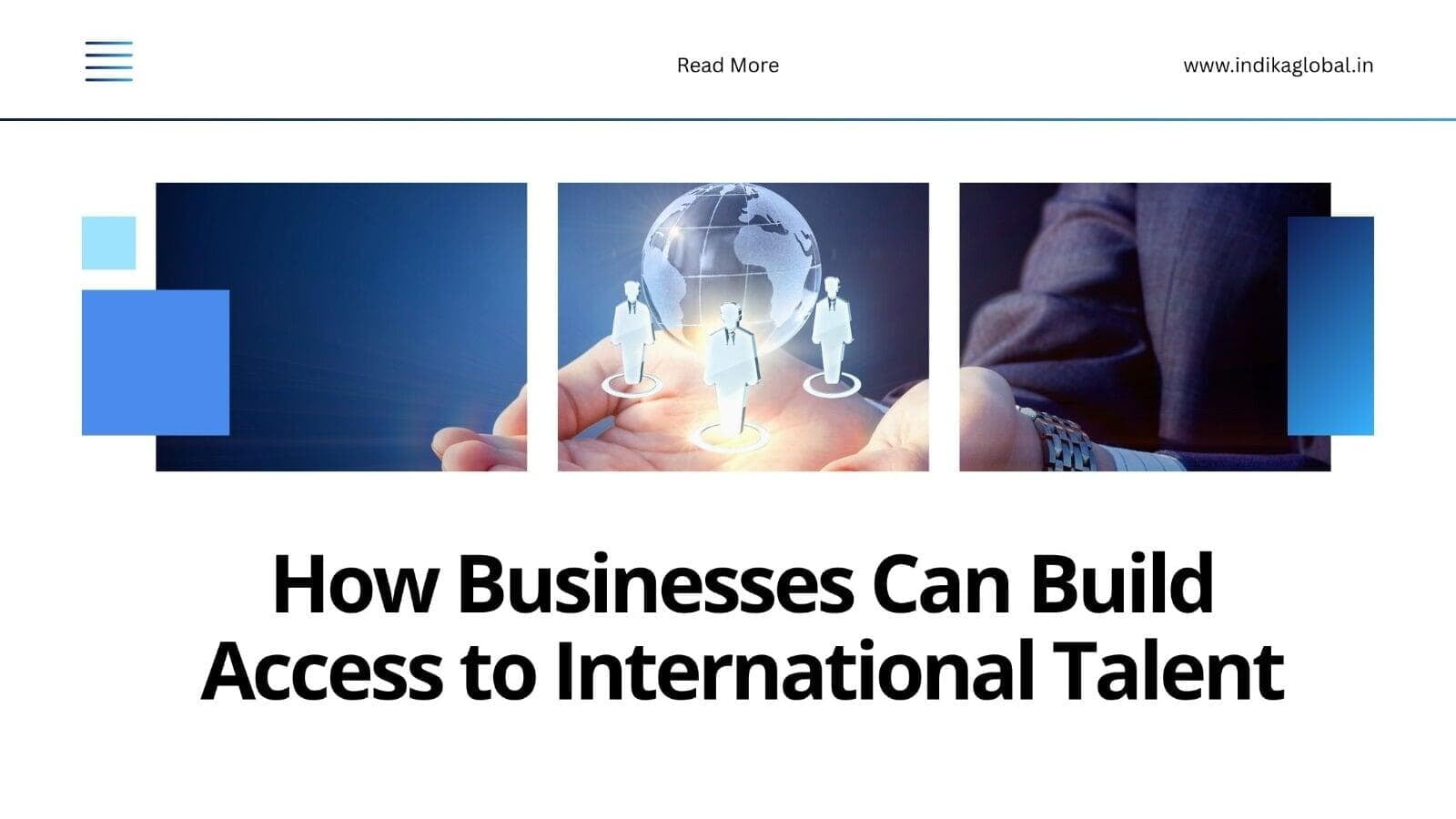 When Local Hiring Isn't Enough: How Businesses Can Build Access to International Talent